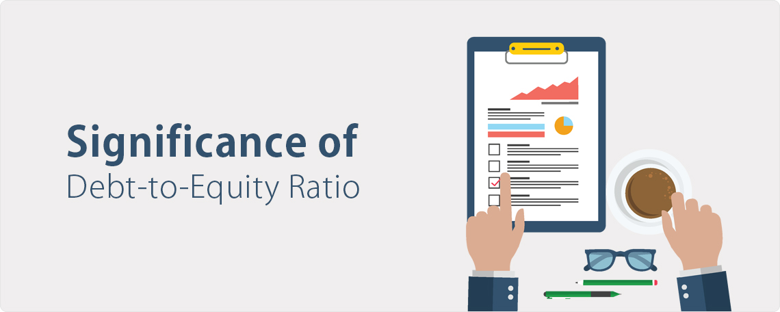 Using the Debt-Equity Ratio Smartly!