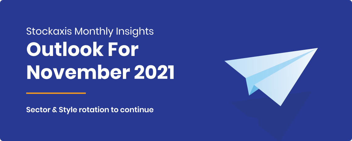 stockaxis monthly insights outlook for november 2021